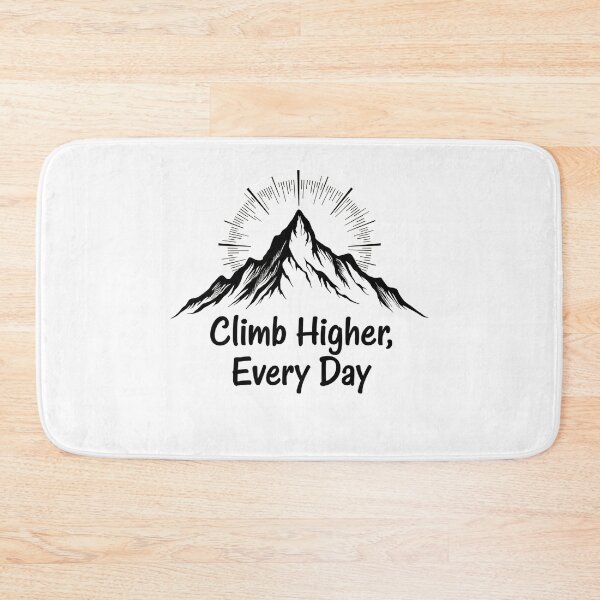 Item preview, Climb Higher Every Day: Mountain Motivation designed and sold by PosiPrints.