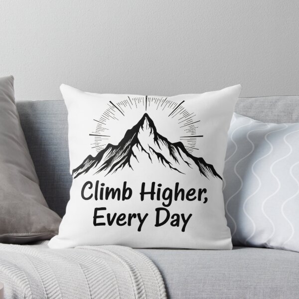Item preview, Climb Higher Every Day: Mountain Motivation designed and sold by PosiPrints.