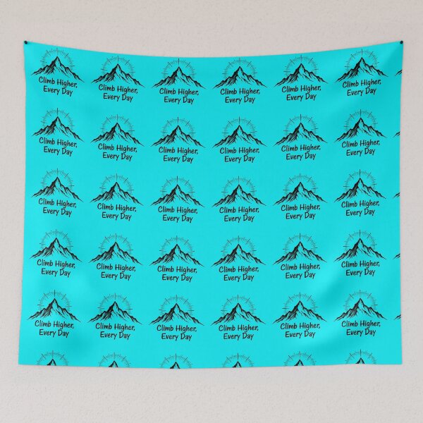 Item preview, Climb Higher Every Day: Mountain Motivation designed and sold by PosiPrints.