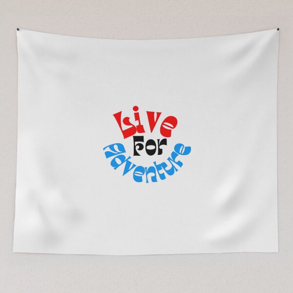 Item preview, LIVE FOR ADVENTURE designed and sold by SLIMK8.