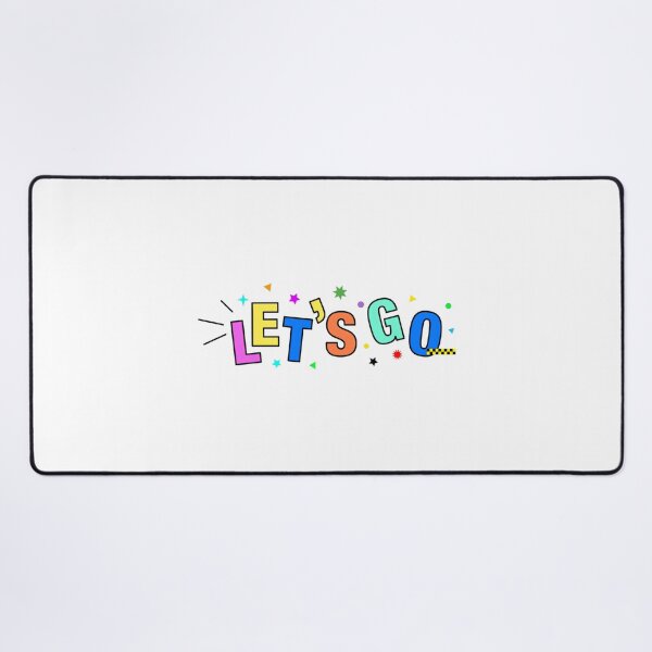 Item preview, Let's Go Motivational Quote Bold Adventure Positive Mindset Inspirational Design designed and sold by Luxuriously.