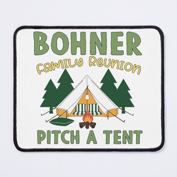 Item preview, Bohner Family Reunion Pitch A Tent designed and sold by khallidaart.