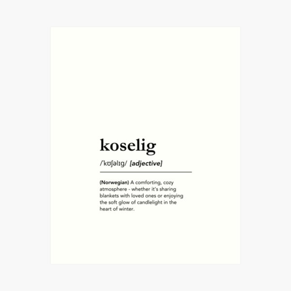 Item preview, Koselig Definition, Beautiful Norwegian Words designed and sold by lagunaklein.