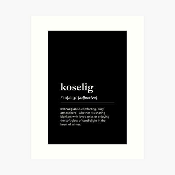 Item preview, Koselig Definition, Beautiful Norwegian Words designed and sold by lagunaklein.