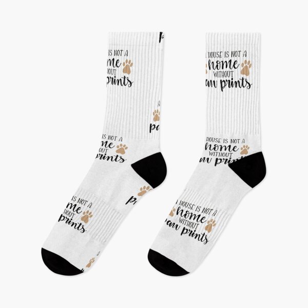 Item preview, a house is not a home without paw prints designed and sold by ManikRaja.