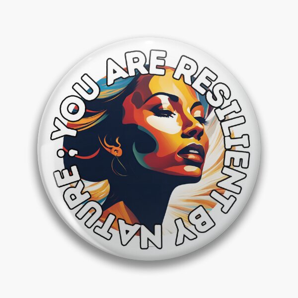 Item preview, You Are Resilient By Nature designed and sold by AmethystStreet.
