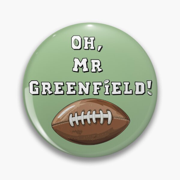Item preview, Oh Mr Greenfield! designed and sold by BurblePodcast.