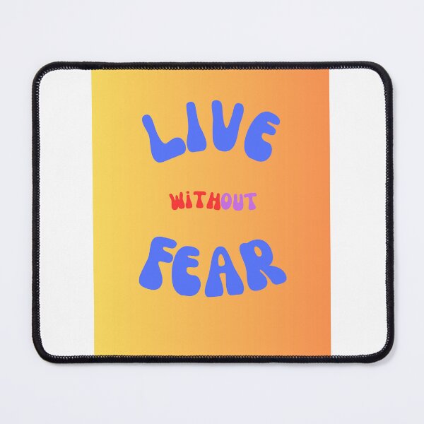Item preview, Live without Fear designed and sold by Santy2023.