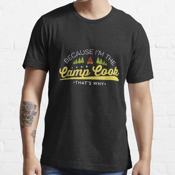 Item preview, Funny Camping Chef Gift Because I Am The Camp Cook designed and sold by noirty.