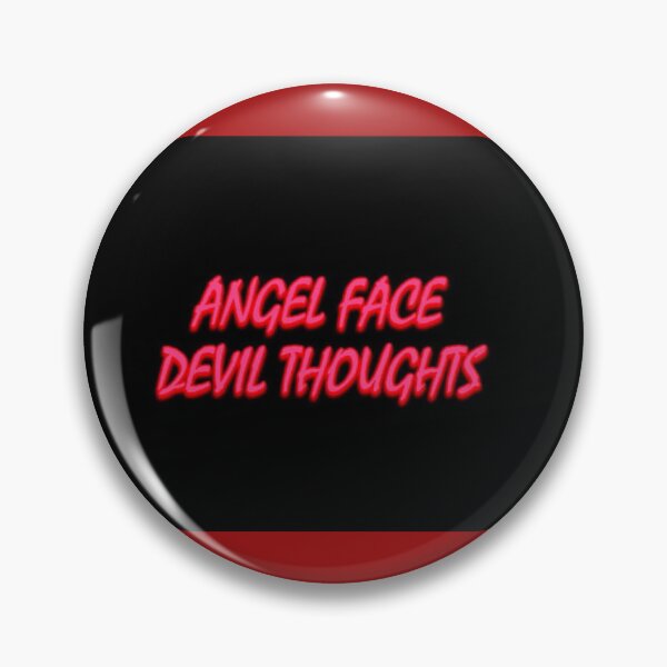 Item preview, Angel Face Devil Thoughts Black and Red Font Quote designed and sold by SimplyPsycho.