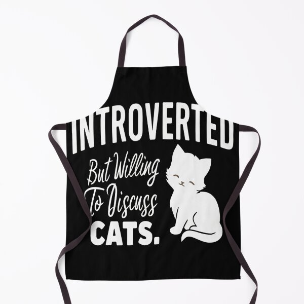 Item preview, Introverted but Willing to Discuss Cats designed and sold by Thompika.