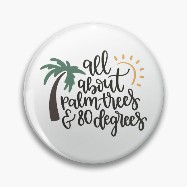 Item preview, all about palm trees and 80 degrees designed and sold by ManikRaja.