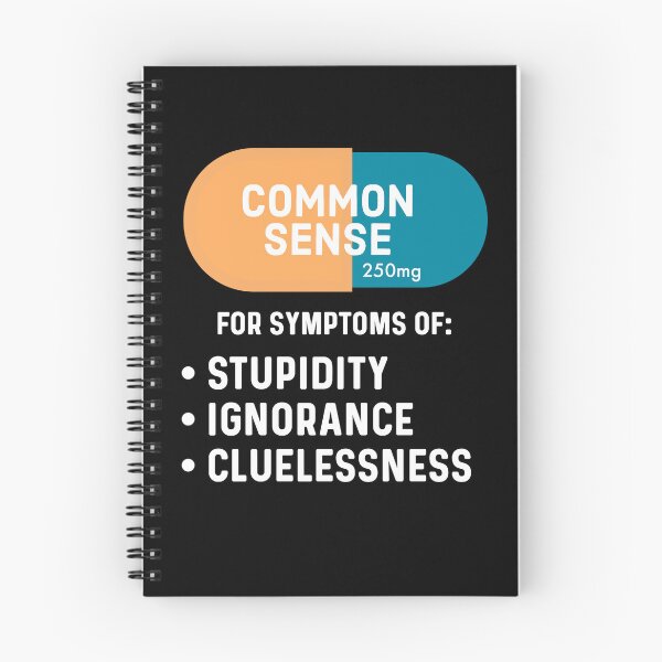 Item preview, Funny Common Sense Capsule Humor Meme designed and sold by Sunserize Designs.