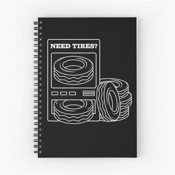 Item preview, Need Tires Tires Wheels Wheel Change designed and sold by MooonTees.