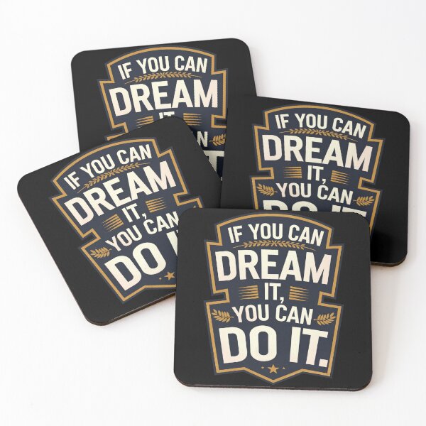 Item preview, If You Can Dream It You Can Do It designed and sold by Krieghorn.