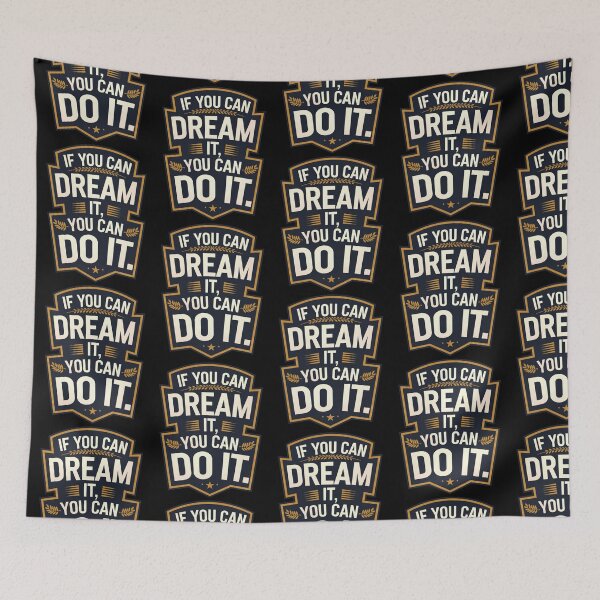 Item preview, If You Can Dream It You Can Do It designed and sold by Krieghorn.