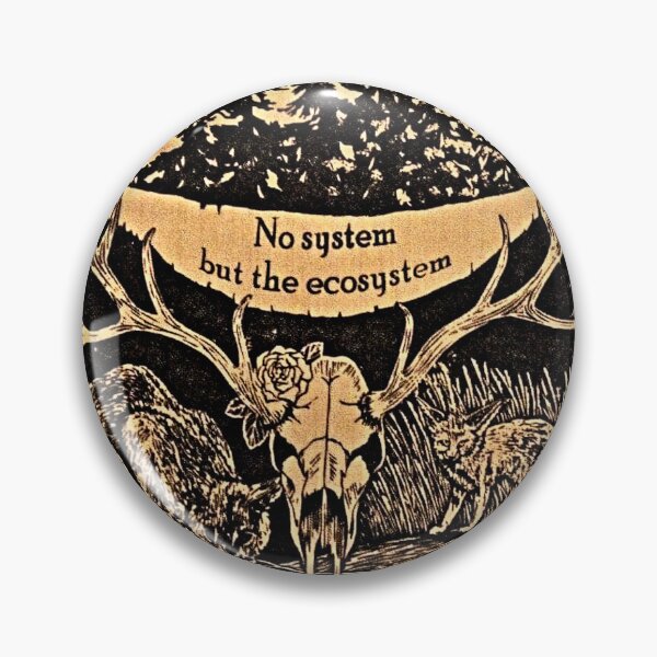 Item preview, No System But The Ecosystem - Environmental Activism Design designed and sold by Earth Nature Creations.