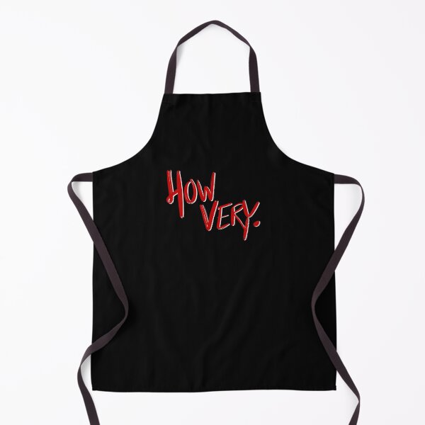 Item preview, Heathers quote HOW VERY. (red/black) designed and sold by EmiliaMoscovich.