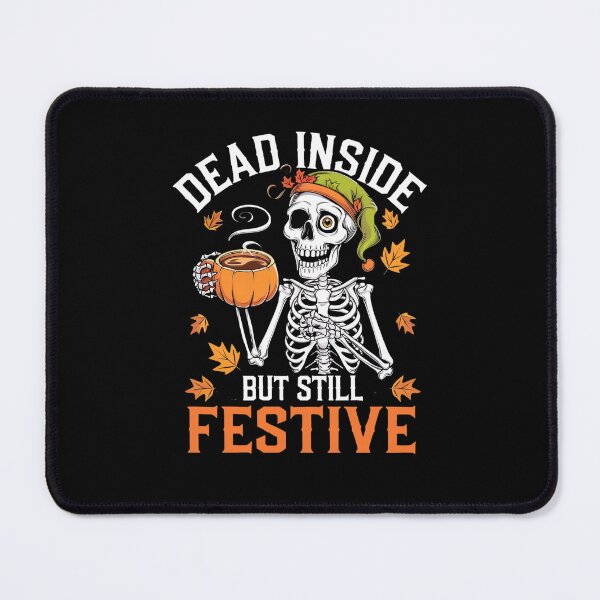 Item preview, Dead Inside But Still Festive Funny Gifts For Coffee Lovers Halloween designed and sold by KedzikDesigns.