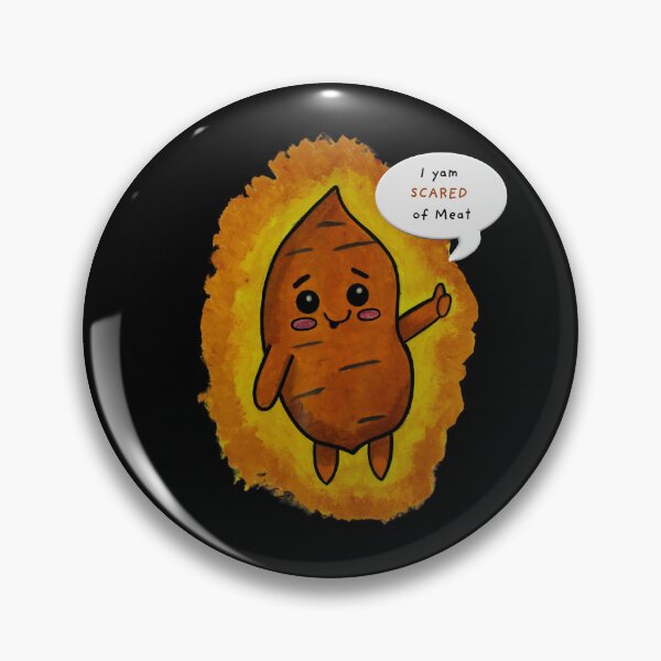 Item preview, I Yam Scared of Meat designed and sold by UofT-VegClub.