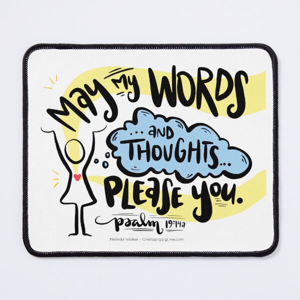 Item preview, May my words and thought please You. Psalm 19:14a designed and sold by CalmInThePsalms.