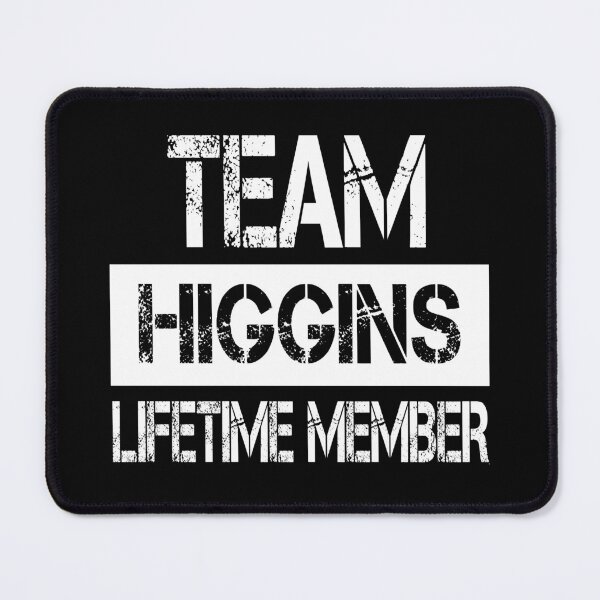 Item preview, Higgins Name Higgins Lifetime member designed and sold by Opera-Dan.