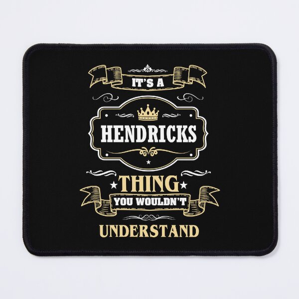 Item preview, Es una cosa de Hendricks que no entenderías Camiseta con el nombre de Hendricks designed and sold by GensBarlow.