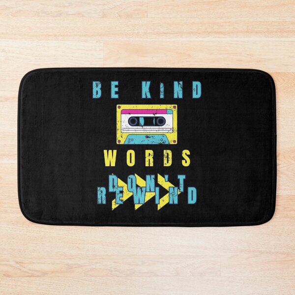 Item preview, Be Kind Words Don't Rewind designed and sold by nanka-art.