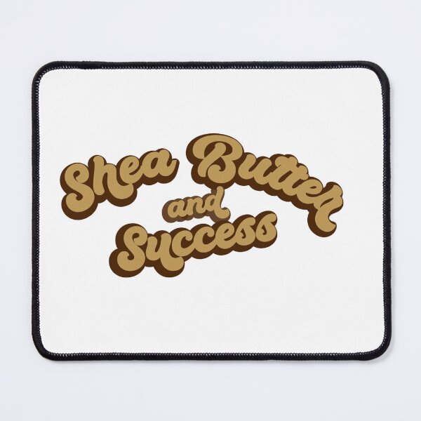 Item preview, Shea Butter and Success designed and sold by Heritagix.