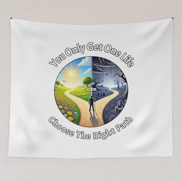 Item preview, Choose the Right Path designed and sold by Sunrise427.