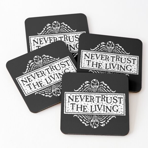 Item preview, Never Trust The Living, gothic, horror designed and sold by therocketman.