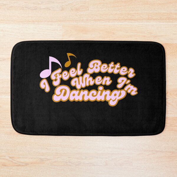 Item preview, I Feel Better When I'm Dancing designed and sold by nanka-art.