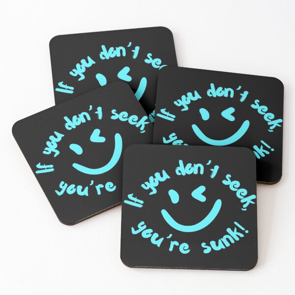Item preview, If you don’t seek, you’re sunk! (Blue) designed and sold by Kid Wits Ink  "Wise enough to leave a lasting impression!".