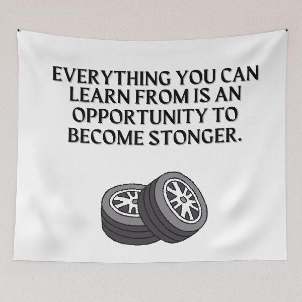 Item preview, "everything you can learn from is an opportunity to become stronger." -daniel ricciardo designed and sold by madebysam :).