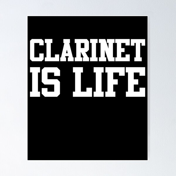 Item preview, Clarinet Is Life designed and sold by flippinsg.