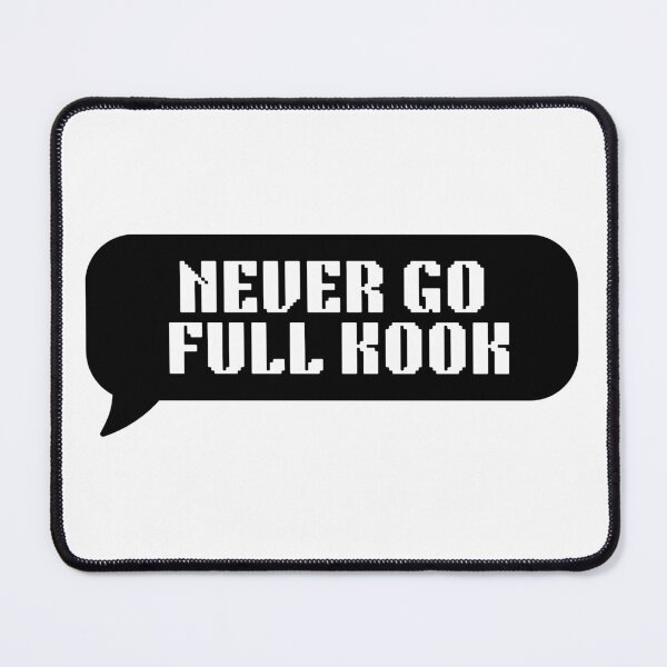 Item preview, Never Go Full Kook designed and sold by CharmStudio.