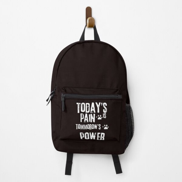 Item preview, TODAY'S PAIN IS TOMORROW'S POWER designed and sold by LOUCAS6.