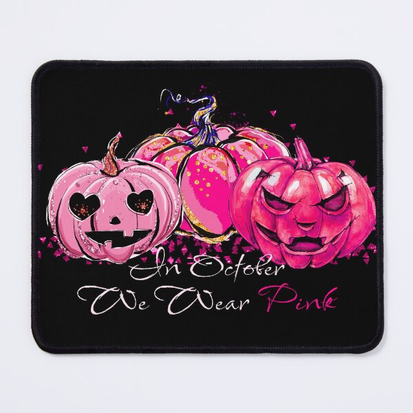 Item preview, In October We Wear Pink - Breast Cancer Awareness designed and sold by Designs by Modem.