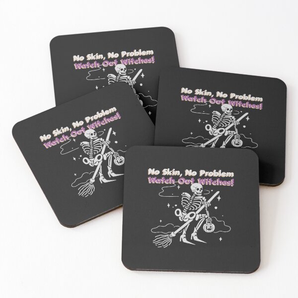 Item preview, No Skin No Problem Watch Out Witches! designed and sold by ArtitudePrintLb.