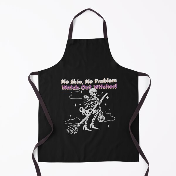 Item preview, No Skin No Problem Watch Out Witches! designed and sold by ArtitudePrintLb.