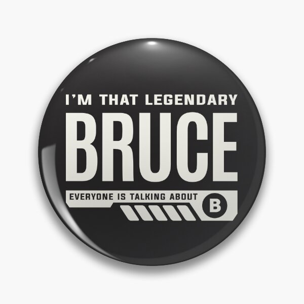 Artikelvorschau, Ich bin der legendäre Bruce. Personalisierter Name Bruce entworfen und verkauft von cidolopez.