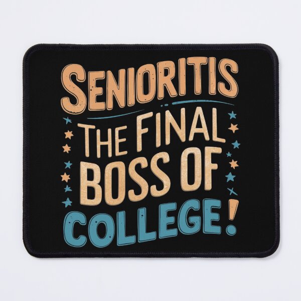 Item preview, Senioritis: The Final Boss of College | Humor Gift  designed and sold by JOY STORE 45.