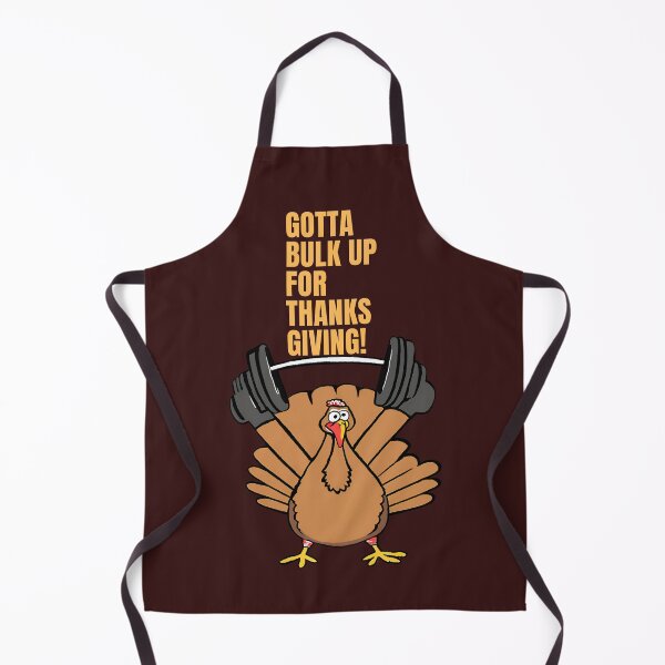 Item preview, Gotta Bulk Up For Thanksgiving Fitness Turkey designed and sold by prsagar01.