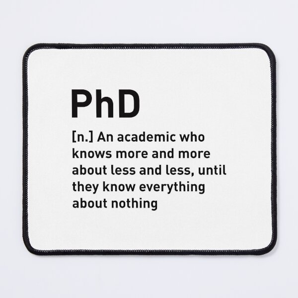 Item preview, Funny PhD definition designed and sold by corbrand.