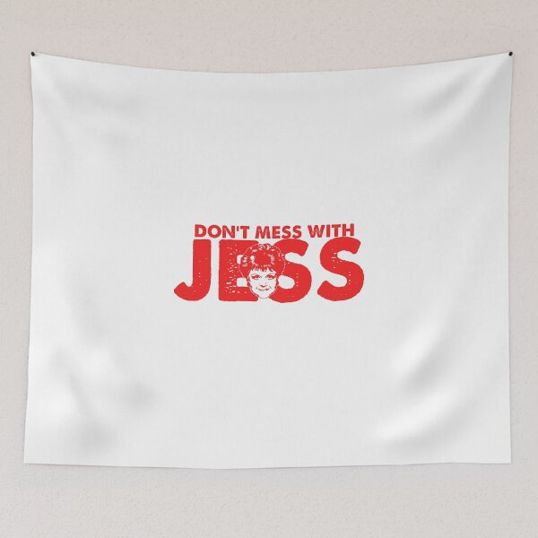 Item preview, Dont mess with jess designed and sold by SheriPeroni.