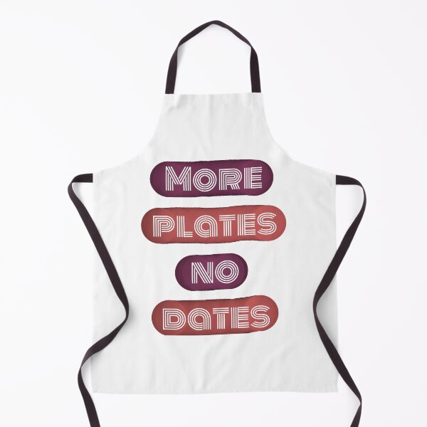 Item preview, More Plates No Dates - Gym Lover's Fitness Humor Design designed and sold by ArtsyExplorer.