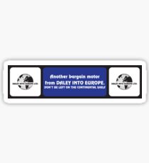 Daley into Europe Sticker