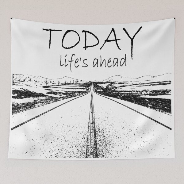 Item preview, Today - Life's Ahead designed and sold by UniqueCreator.
