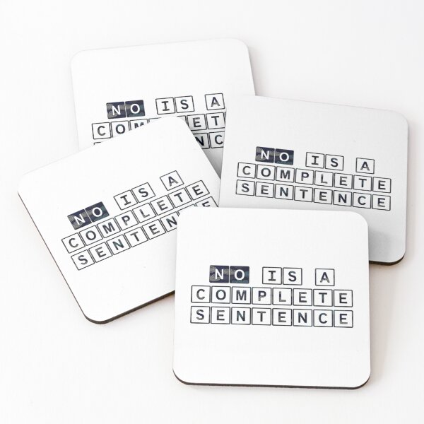 Item preview, NO is a complete sentence designed and sold by Reallybree.