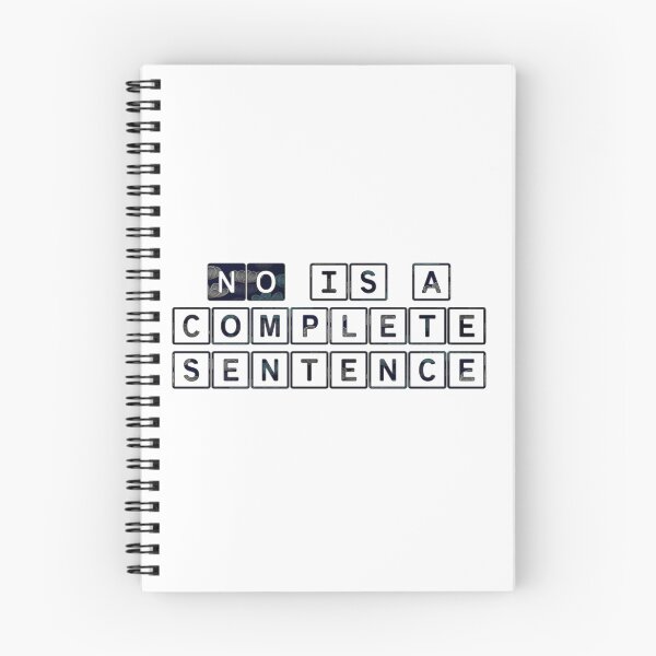Item preview, NO is a complete sentence designed and sold by Reallybree.